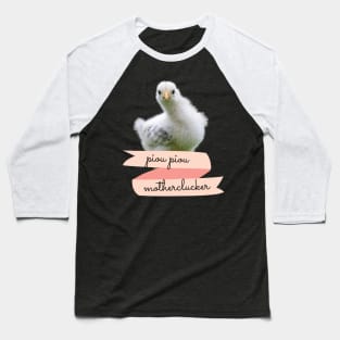Angry Fowl Piou Piou Motherclucker Funny Chicken Lover Gift Baseball T-Shirt